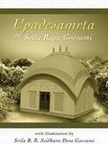 Upadesamrta - Sridhar Maharaja Purports